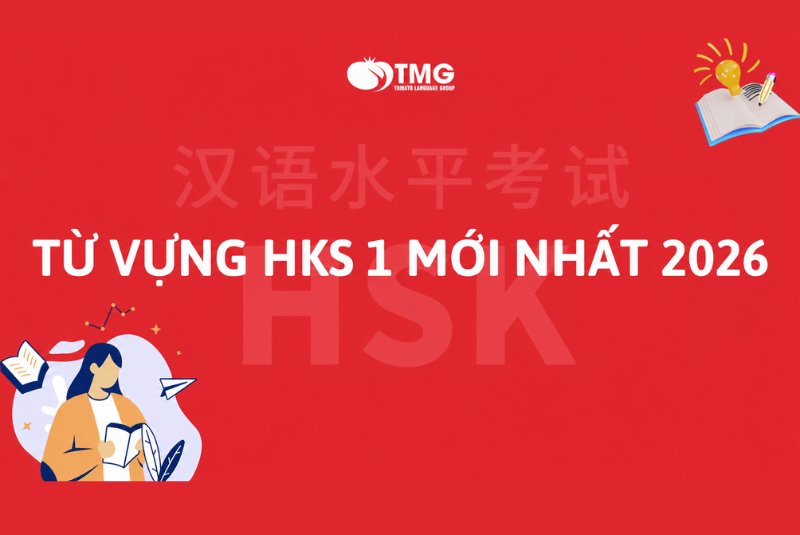 Từ vựng HKS 1 mới nhất 2026 (Phần 1)
